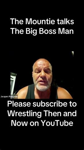 The Mountie talks The Big Boss Man #wwe #wrestling #themountie #thebigbossman