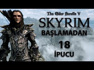 18 THINGS YOU NEED TO KNOW BEFORE YOU START SKYRIM