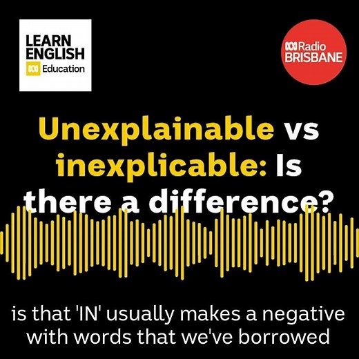 Unexplainable vs inexplicable: Is there a difference?