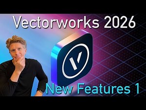 Vectorworks 2026 – New Features Overview