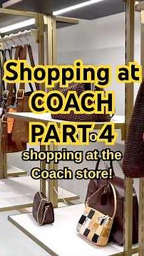 ❤️🔥🔥SHOP WITH ME AT COACH PART 4! New Bags, Best Sellers & Hidden Gems 👀✨ | Coach Shopping Vlog