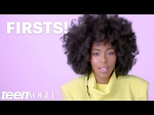 Jessica Williams Talks Her First Everything | Teen Vogue