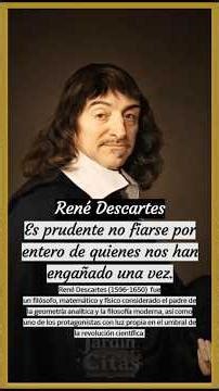 It is wise not to trust completely those who have deceived us once. - René Descartes
