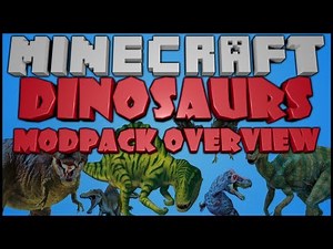 Minecraft Dinosaurs - Modpack Overview & Modlist