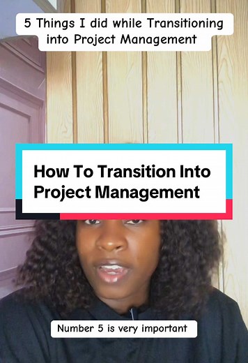 Transitioning Into Project Management: 5 Essential Steps
