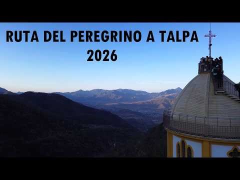 Mi Camino a Talpa de Allende 2026