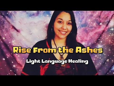 Angelic Reiki | Rise from the Ashes 🔥| Light Language Activation for Renewal ✨️