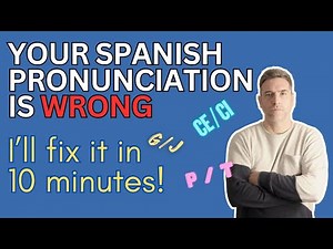 9 Common Spanish Pronunciation Mistakes (And How to Easily Fix Them)