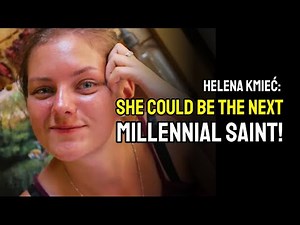 NEXT MILLENNIAL SAINT? Discover The Story Of Servant Of God Helena Kmieć
