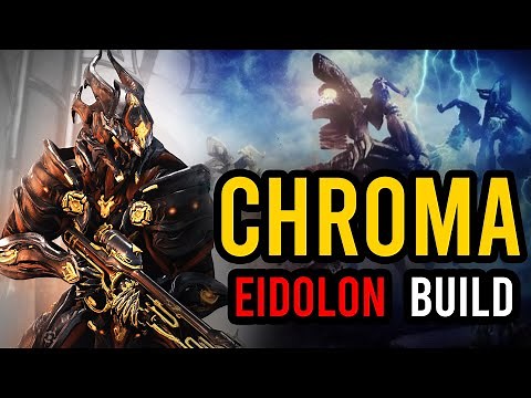 Chroma Prime Eidolon Hunt Build | Updated Build [WARFRAME]