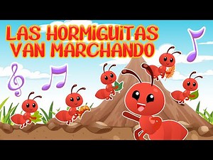 Las Hormigas Van Marchando Canciones Infantiles