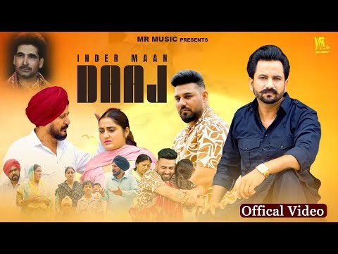 DAAJ | Official Video | Inder Maan | Navdeep Rajasthani | MR Music | Latest Punjabi Song 2025|