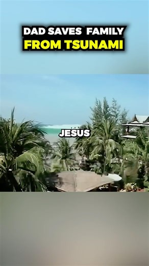 Dad saves family from Tsunami