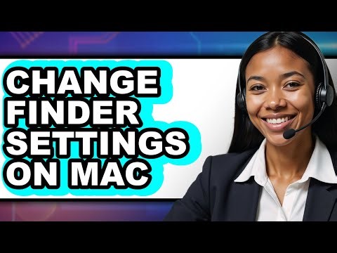 How to Change Finder Settings on Mac (updated)