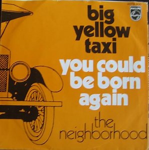 The Neighborhood - Big Yellow Taxi