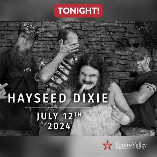 Get ready to jam with Hayseed Dixie TONIGHT at the general admission, standing-room OBT! 🤩 Don't miss their electrifying blend of hard rock and bluegrass, a musical journey that started with their legendary album 'A Hillbilly Tribute to AC/DC.' It's going to be a night to remember with covers of your favorite rock 'n' roll hits!⭐️ Get tickets now! Show starts at 8pm. 🎟 bit.ly/3VuDVNh | RENFRO VALLEY ENTERTAINMENT CENTER