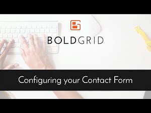 Configuring Your Contact Form in BoldGrid
