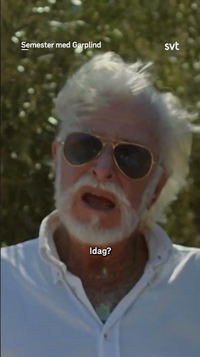 Så jäkla dålig start på veckan.🍆Semester med Garplind / SVT Play