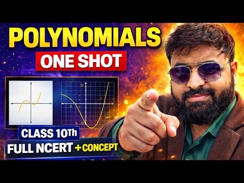 Class 10 Maths Polynomials One Shot 🚀 NCERT Solutions + Concept + PYQ | 2026 Board