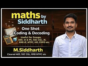 Coding & Decoding || One Shot || For TSPSC Groups, AEE, SI & PC, MAO, HO, CDPO, , SSC CGL, RRB JE ||
