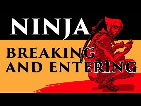 How to infiltrate like a ninja