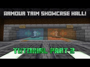 Minecraft Tutorial: Armour Trim Showcase Hall (Part 2)