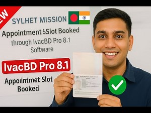 Sylhet Mission Slot Booked! IvacBD Pro 8 1 দিয়ে Appointment Confirm ✅ 🇧🇩🇮🇳 Indian Visa Update 2