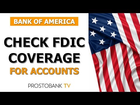 How to Check Your FDIC Coverage for Bank of America Accounts
