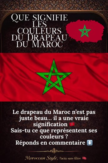Le drapeau du Maroc n’est pas juste beau… il a une vraie signification 🇲🇦 Sais-tu ce que représentent ses couleurs ? Réponds en commentaire ⬇️ #fyp #news #guerdanimoroccanstyle #maroc