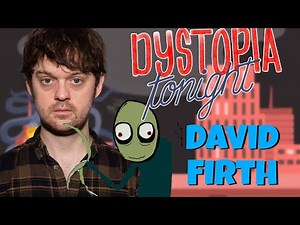 David Firth Salad Fingers Interview on Dystopia Ep 84