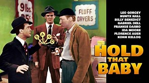 Bowery Boys Hold that Baby 1949