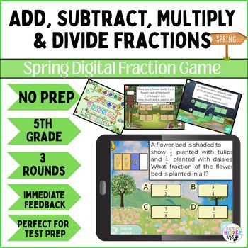 5th Grade Spring Fractions Digital Math Game | 3 Rounds Add, Sub, Mult, Divide