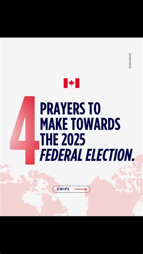 Here are four prayers to make towards the Canadian Federal Elections 2025 🙏🇨🇦 | Kenneth Copeland Ministries Canada
