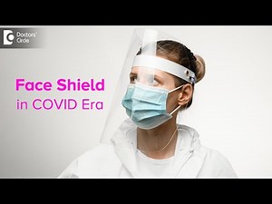 5 Reasons why to use Face Shield in COVID Era|Demo by Doctor-Dr. Sunita Rana Agarwal|Doctors' Circle