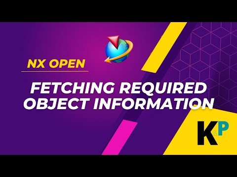 Fetching required object information | NXOpen Customization and Programming | Parametric Krish‌