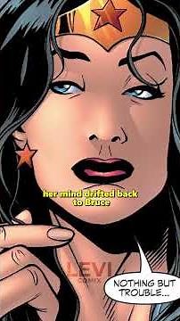 Wonder Women Loves Batman Too Much