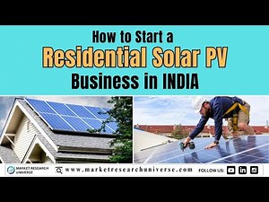 How to start a_ Residential Solar PV Business in India I BUSINESS PLAN GUIDE