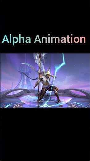 Moba Legend Hero Alpha Animation #mobalegends5v5 #viral