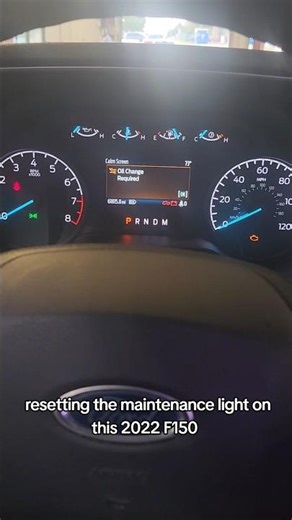2022 Ford F150 maintenance light reset