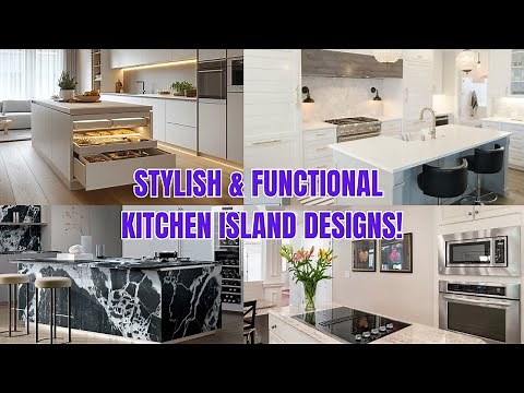 Stylish & Functional Kitchen Island Designs You Need to See!