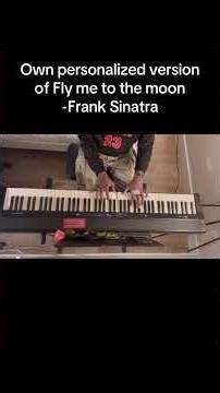 Little version of JDthepianist - over Fly me to the moon by Frank Sinatra