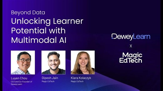 Multimodal AI in EdTech: Beyond Clicks and Completion Rates | Luyen Chou