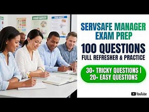 ServSafe Manager Exam Prep 2026 100 Questions Food Safety Certification Review