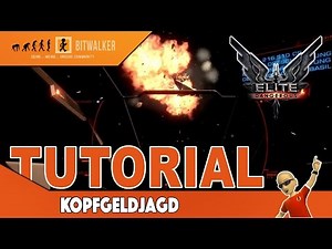 Elite Dangerous TUTORIAL | Kopfgeldjagd schnelles Geld | GER | X1