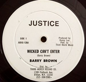 Barry Brown - Wicked Can't Enter / Big, Big Pollution