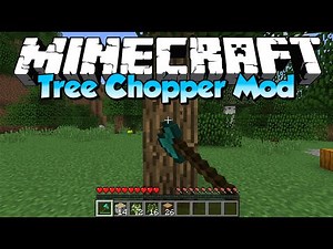Minecraft | TREE CHOPPER MOD (Fast Tree Cutting) | Mod Showcase (1.12.2/1.0)