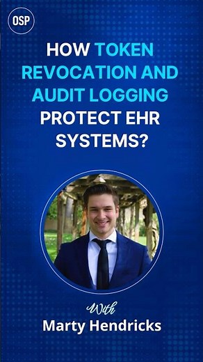 How Token Revocation and Audit Logging Protect EHR Systems?