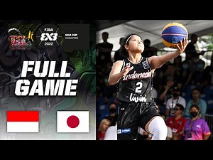 Indonesia v Japan | Women Bronze Medal Match | Full Game | FIBA 3x3 Asia Cup 2022 | 3x3 Basketball