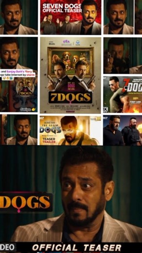 The Seven Dogs –Official Teaser Salman Khan‚ Sanjay Dutt. Turki Al Shikh‚ Hollywood Thriller 2026