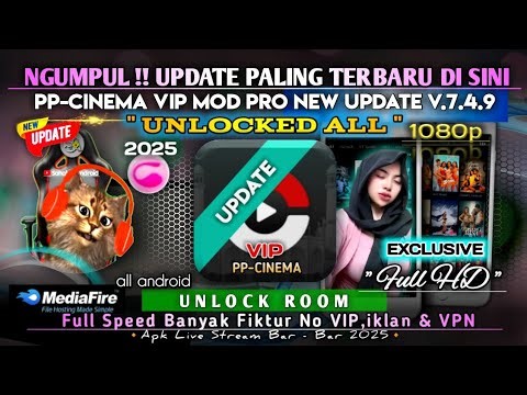 ✔️ Gather ‼️ THE LATEST UPDATE IS HERE !! PP-CINEMA VIP MOD PRO NEW V.7.4.9 FIX ALL UNLOCKED